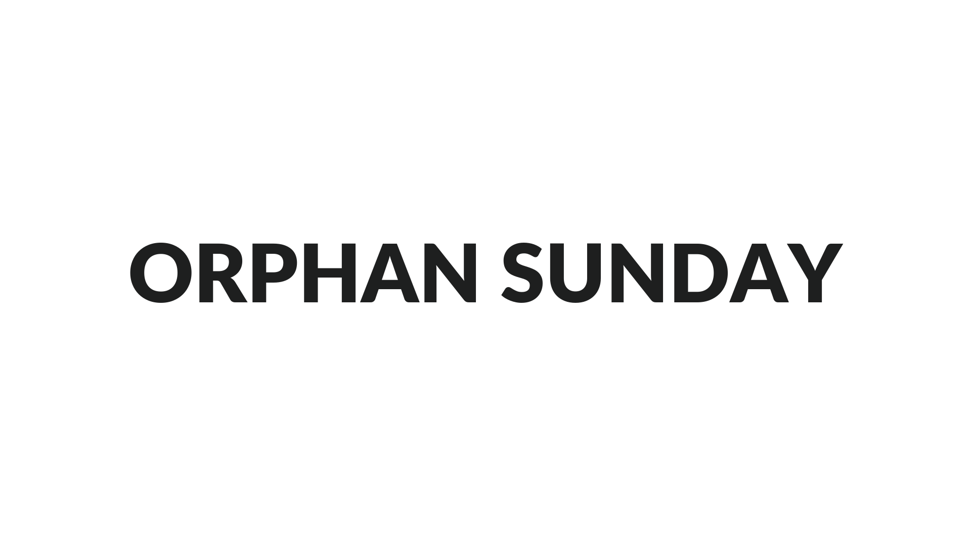 Orphan Sunday
