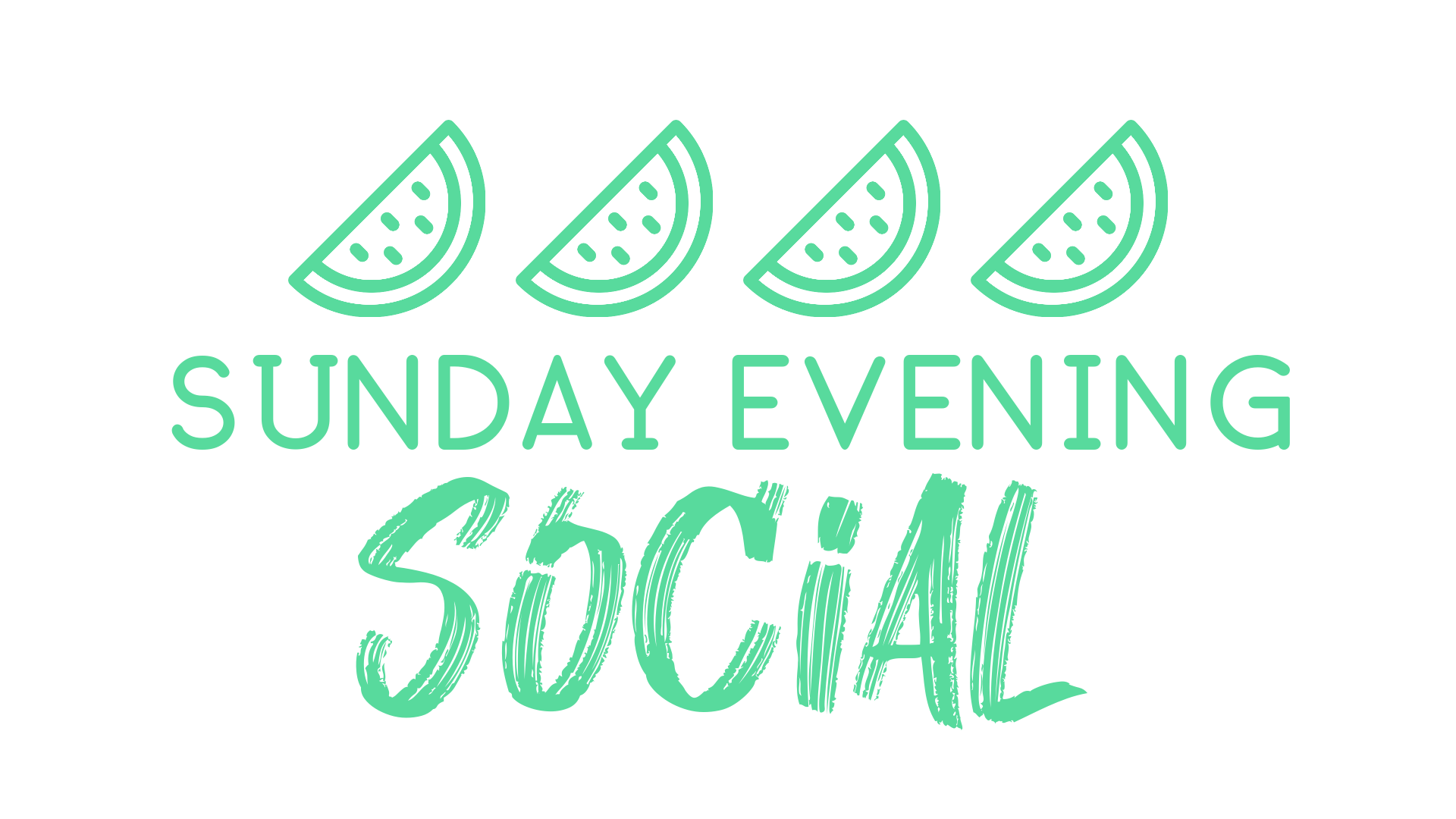 Sunday Evening Social