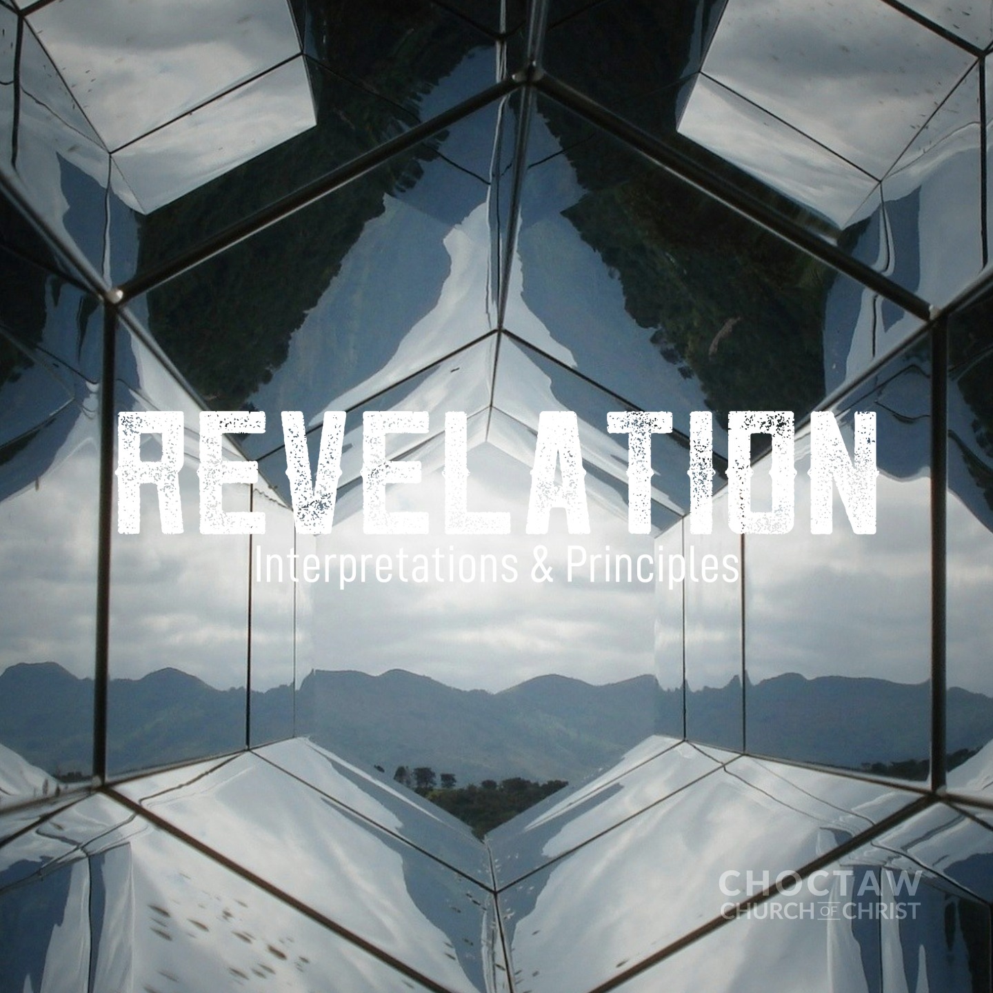 Revelation: Interpretations & Principles