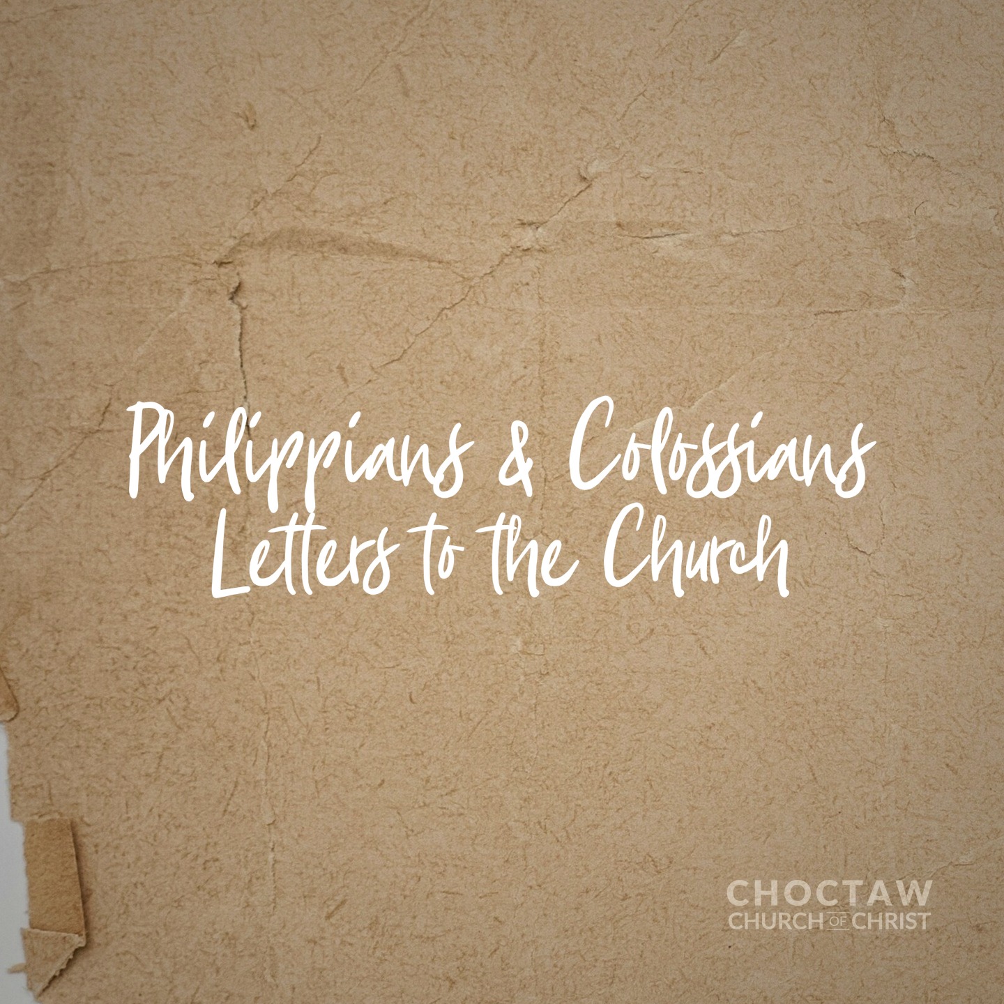 Philippians & Colossians: Letters to the Church