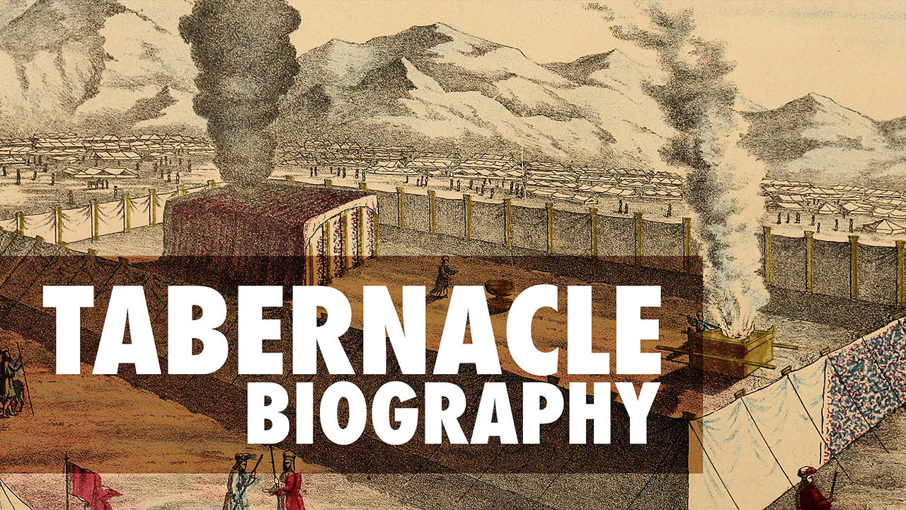 Tabernacle Biography