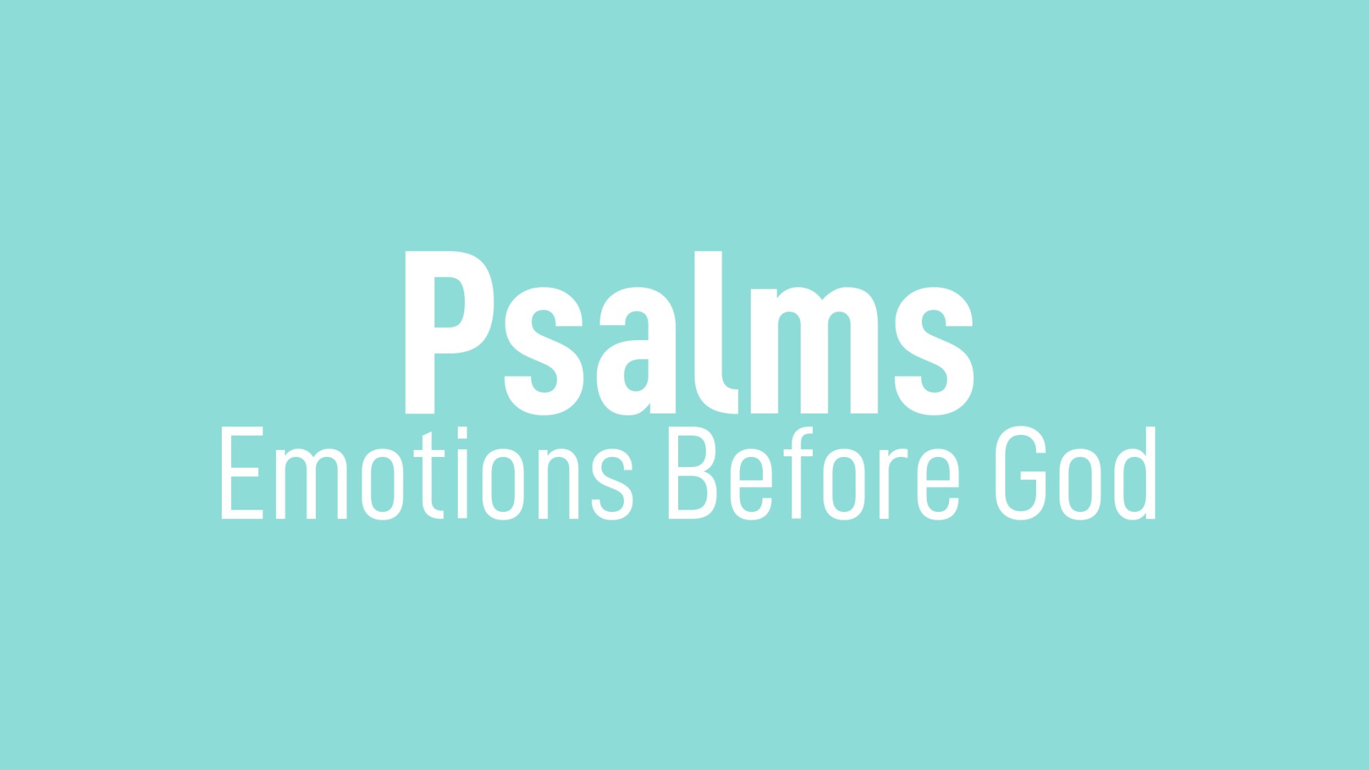 Psalms