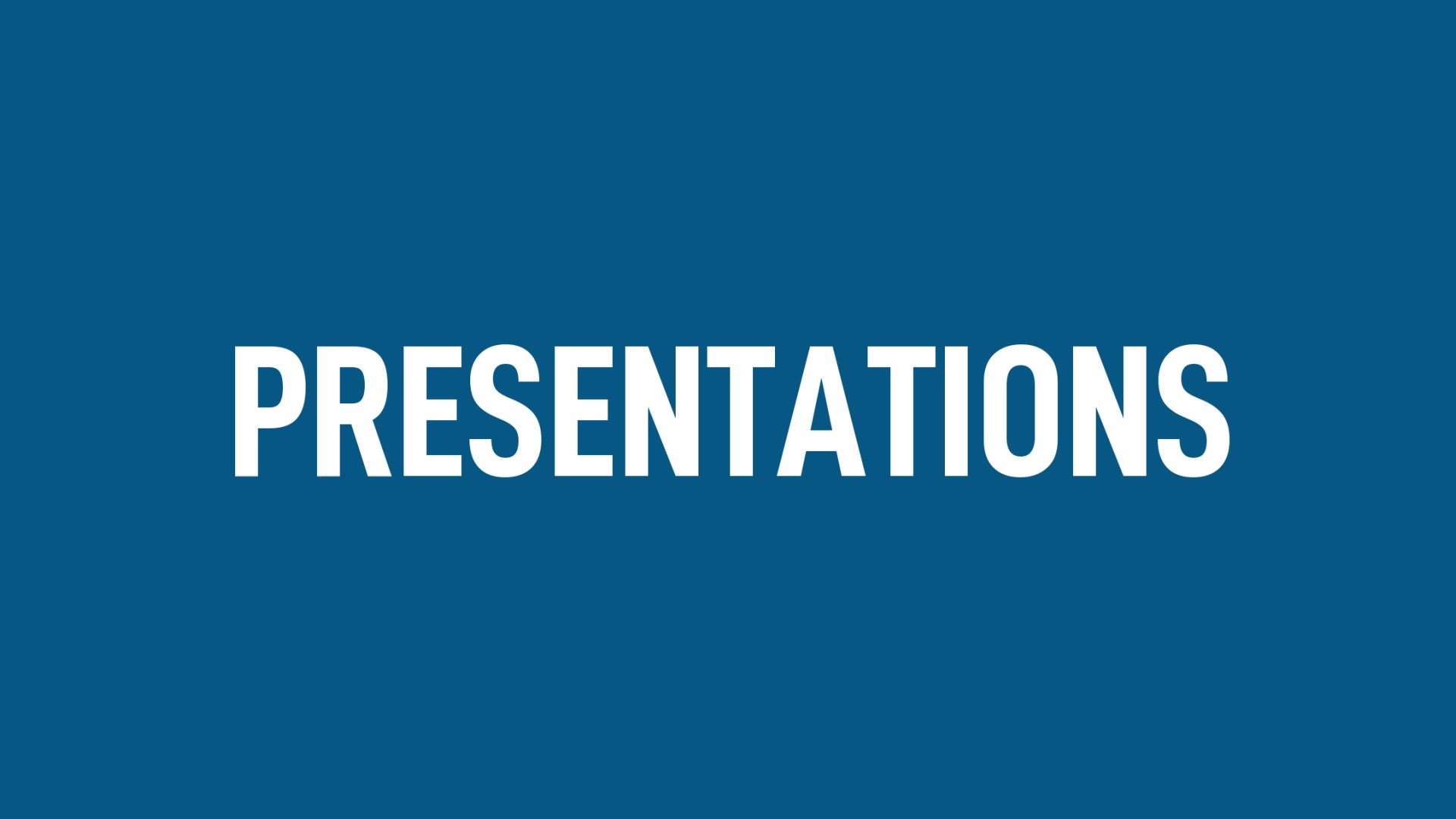 Presentations
