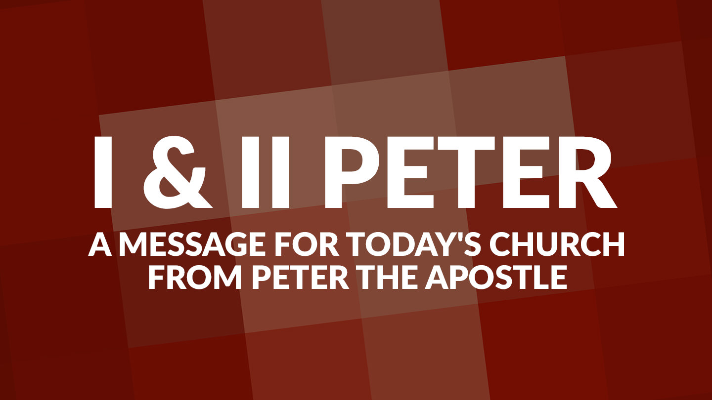 I & II Peter