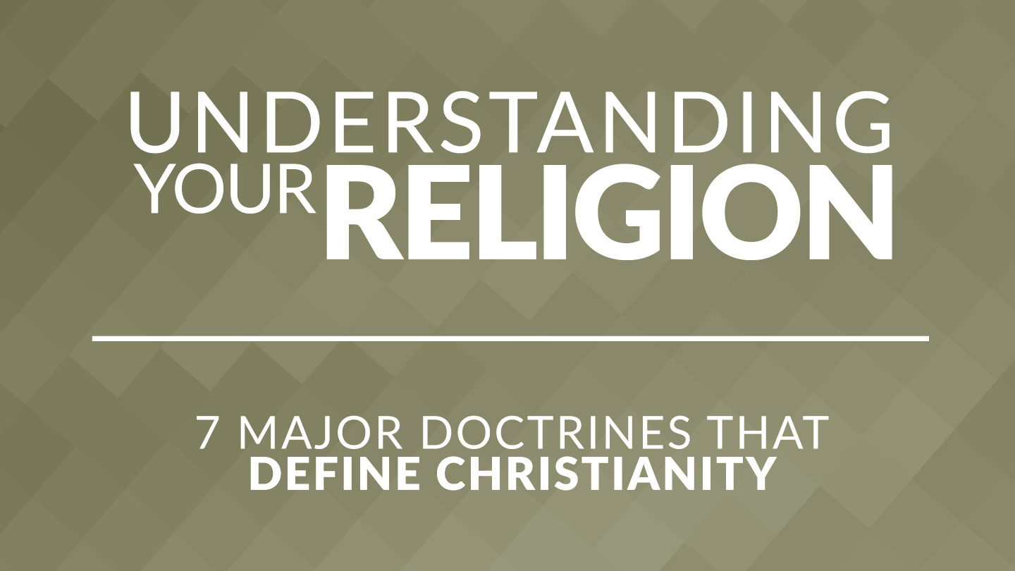 Understanding Your Religion
