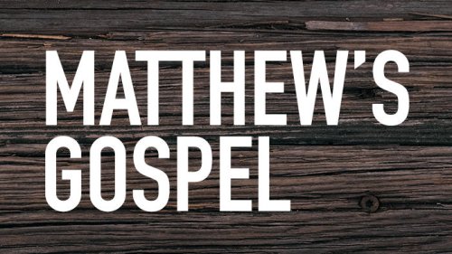 Matthew's Gospel