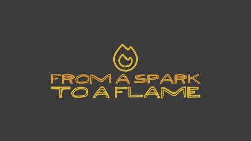 From a Spark to a Flame