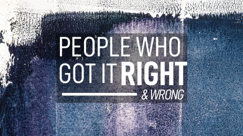 People Who Got it Right & Wrong