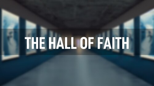 The Hall of Faith
