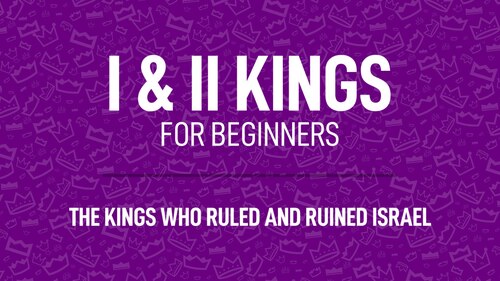 I & II Kings for Beginners