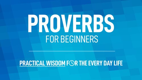 Proverbs for Beginners