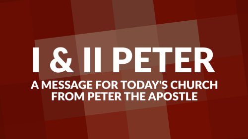 I & II Peter